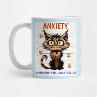 Anxiety, the reason my to-do list has a to-do list Mug